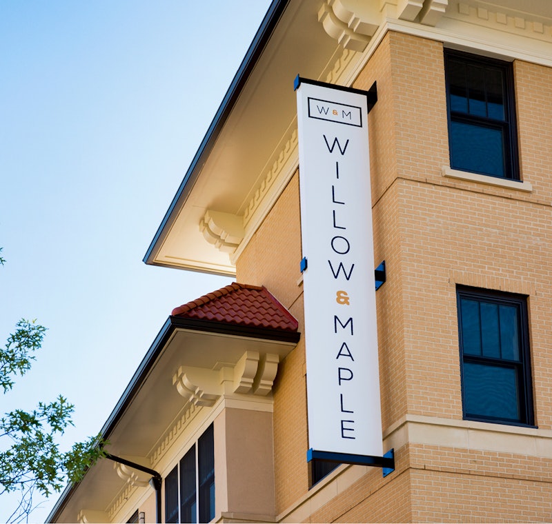 Willow & Maple